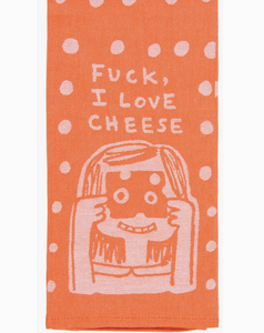 Dish Towel - F*Ck, I Love Cheese