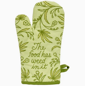 Optoco Oven Mitt - Food Has Weed in It