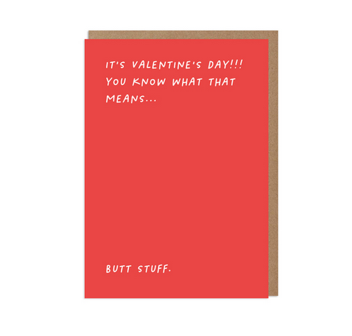 Butt Stuff Valentine's Greeting Card