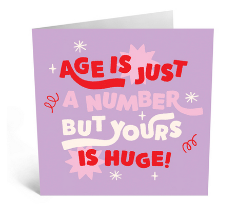 Age is Just a Number Greeting Card