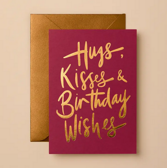 Hugs, Kisses & Birthday Wishes Greeting Card