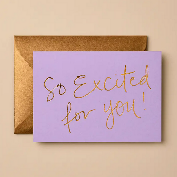 So Excited For You! (Lavender) Greeting Card
