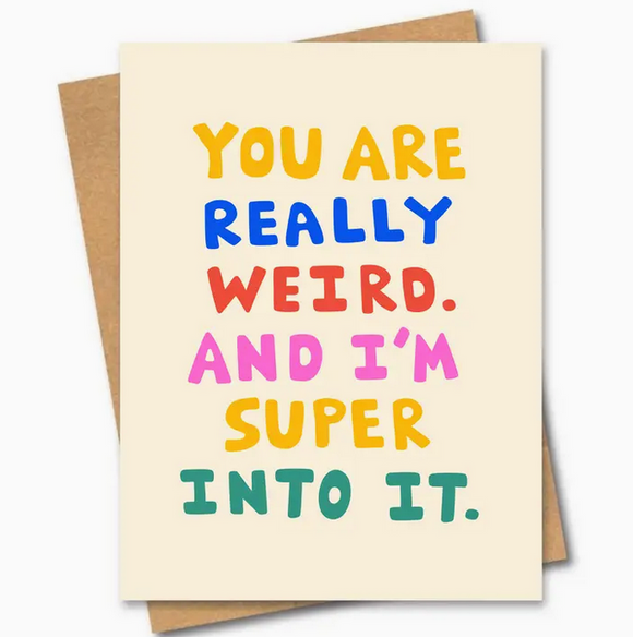 Really Weird Greeting Card
