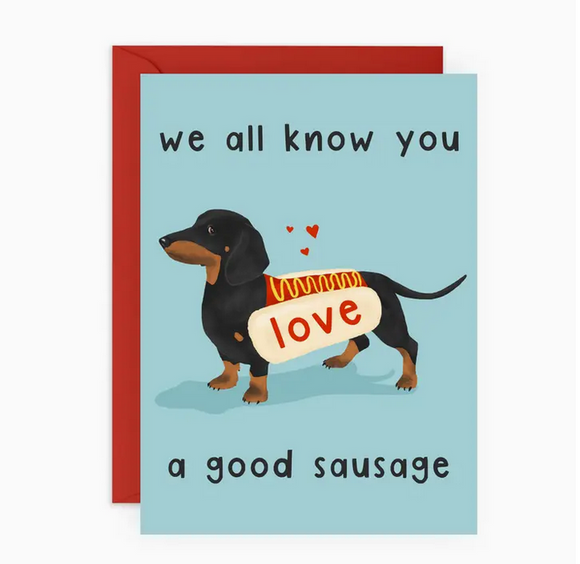 Love A Good Sausage Greeting Card