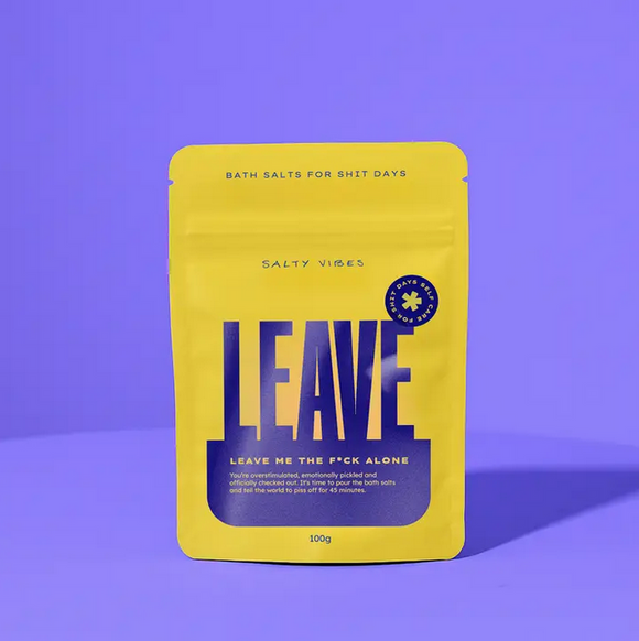 Salty Vibes- Bath Salts | Leave Me the Fuck Alone 100g