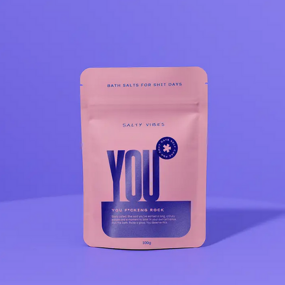 Salty Vibes- Bath Salts | You Fucking Rock 100G