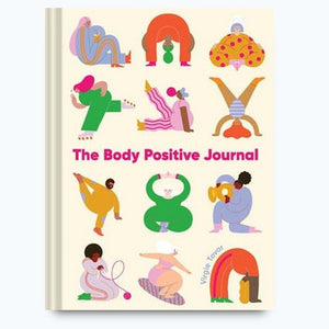 The Body Positive Journal  By Virgie Tovar