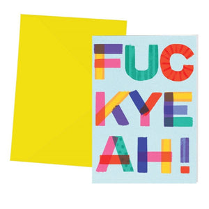 FUCK YEAH Greeting Card