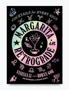 Margarita in Retrograde By Vanessa Li