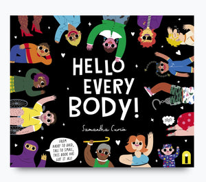 Hello Every Body! By Samantha Curcio
