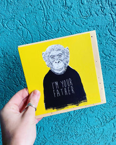 ‘I’m Your Father’ Greeting Card