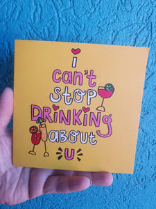 Drinking About You Greeting Card